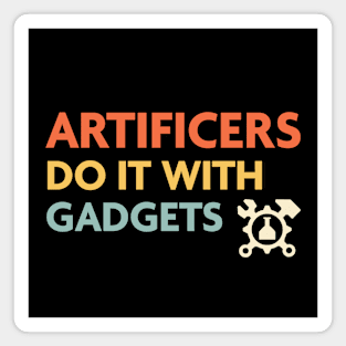 Artificers Do It With Gadgets, DnD Artificer Class Magnet